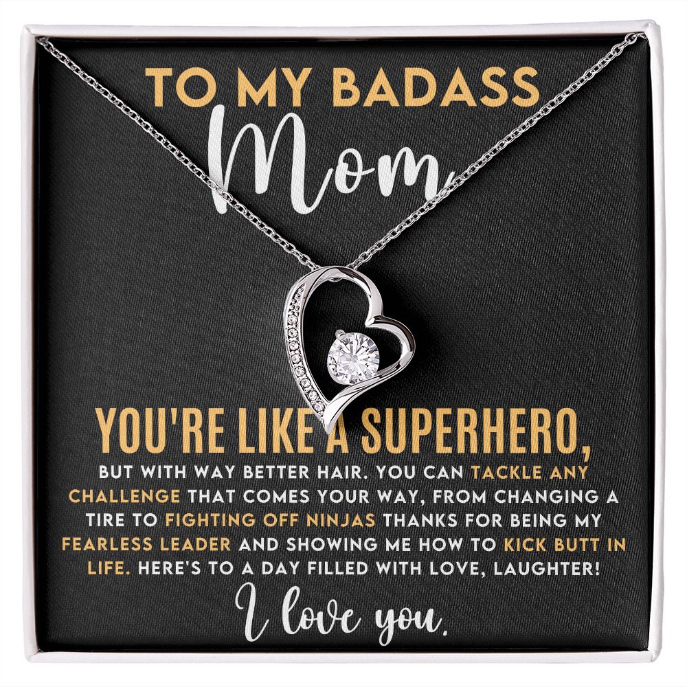 TO MY BADASS MOM FOREVER LOVE NECKLACE PERFECT FOR A MOTHER'S DAY GIFT!