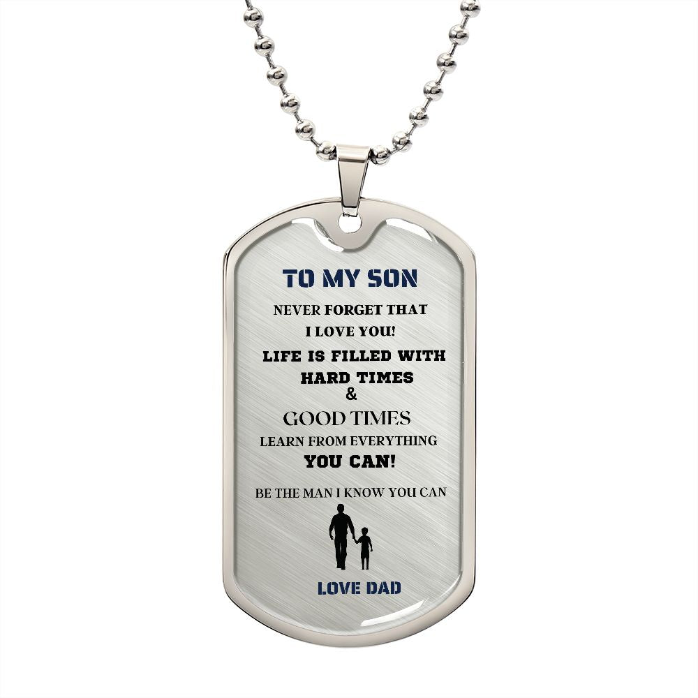 TO MY SON DOG TAG LOVE MESSAGE FROM DAD