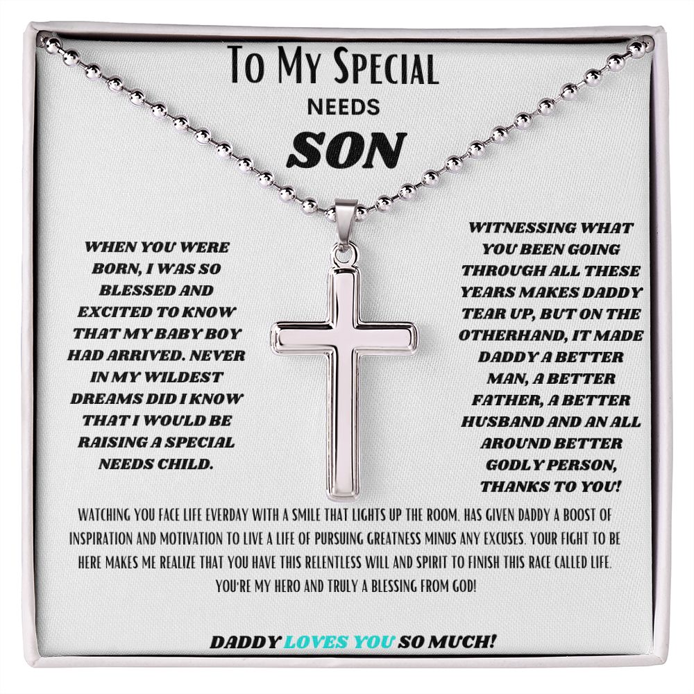 TO MY SPECIAL NEEDS SON, STAINLESS CROSS NECKLACE