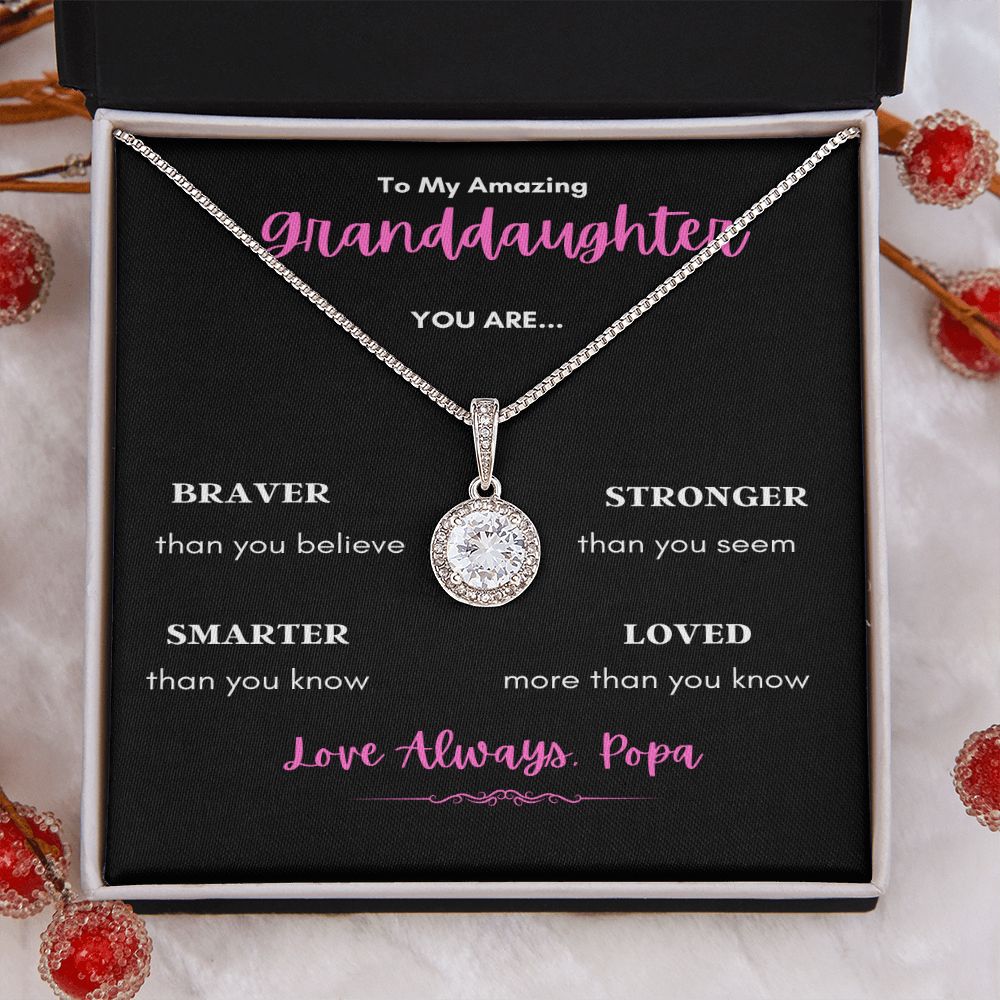 TO MY GRANDDAUGHTER 2 FROM POPA ENJOY THE ETERNAL HOPE NECKLANCE WITH LOVE