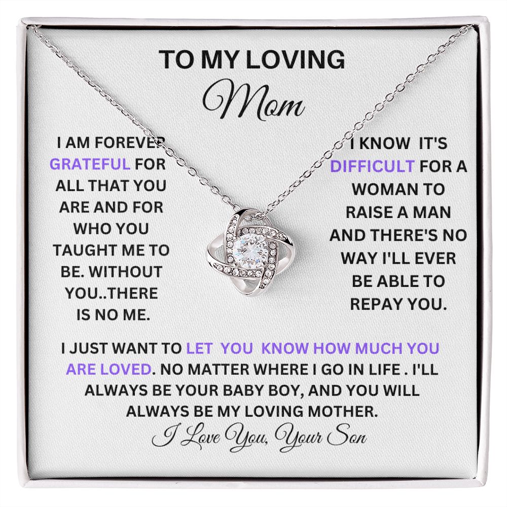 TO MY LOVING MOM LOVE KNOT NECKLACE FROM YOUR SON