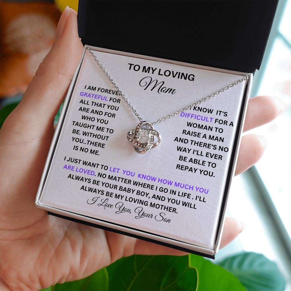 TO MY LOVING MOM LOVE KNOT NECKLACE FROM YOUR SON