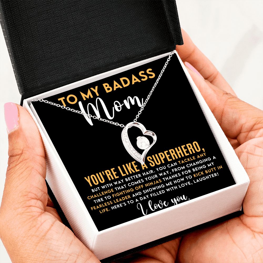 TO MY BADASS MOM FOREVER LOVE NECKLACE PERFECT FOR A MOTHER'S DAY GIFT!