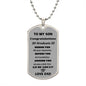 To My Son dog tag for graduations  2023 love DAD