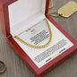 TO MY SPECIAL NEED SON CUBAN LINK CHAIN
