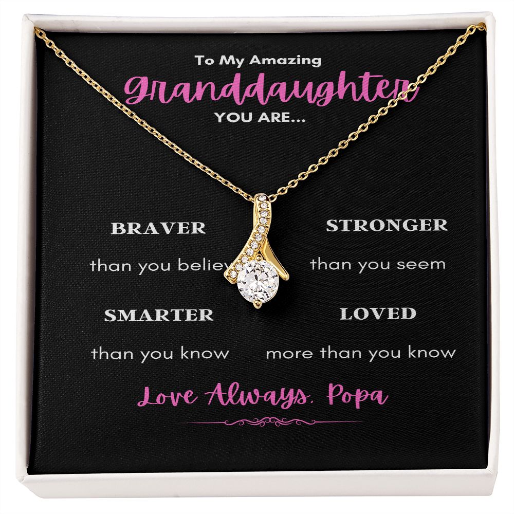 TO MY AMAZING GRANDDAUGHTER ENJOY THE ALLURING BEAUTY NECKLACE YOU ARE LOVED