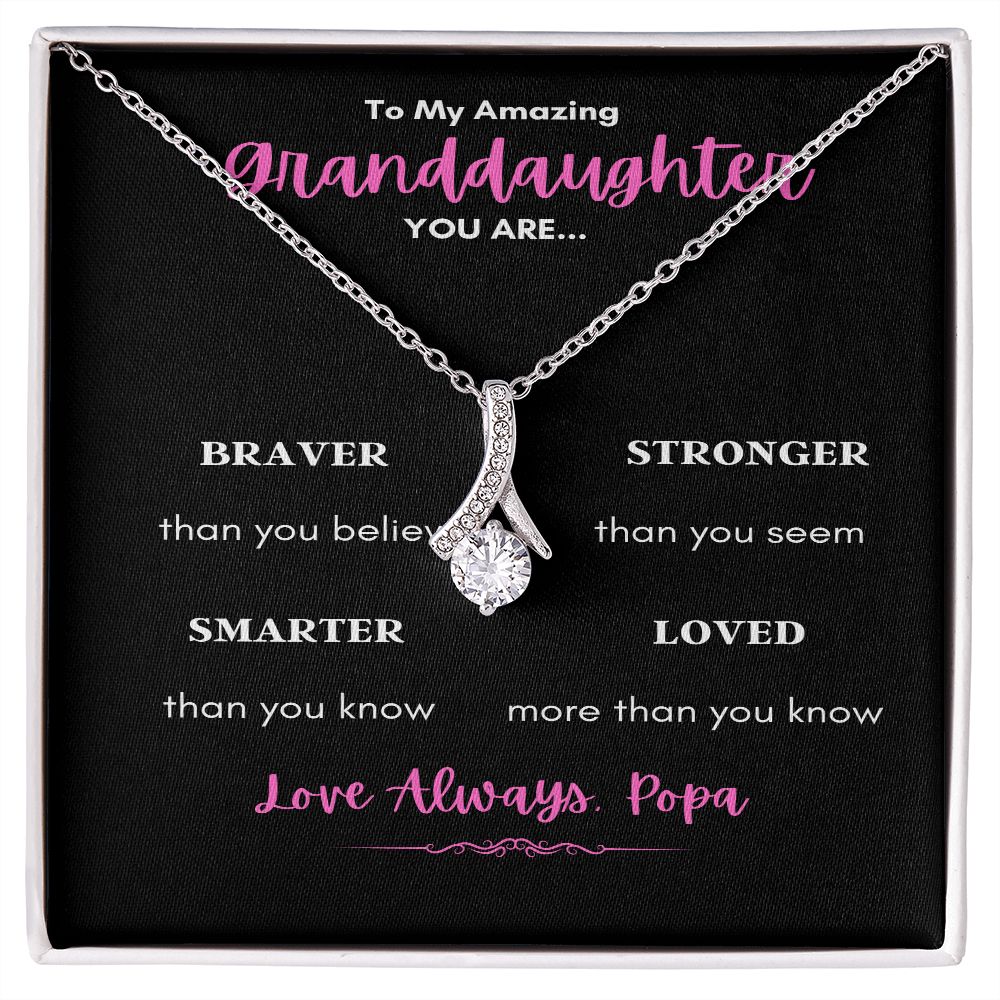TO MY AMAZING GRANDDAUGHTER ENJOY THE ALLURING BEAUTY NECKLACE YOU ARE LOVED