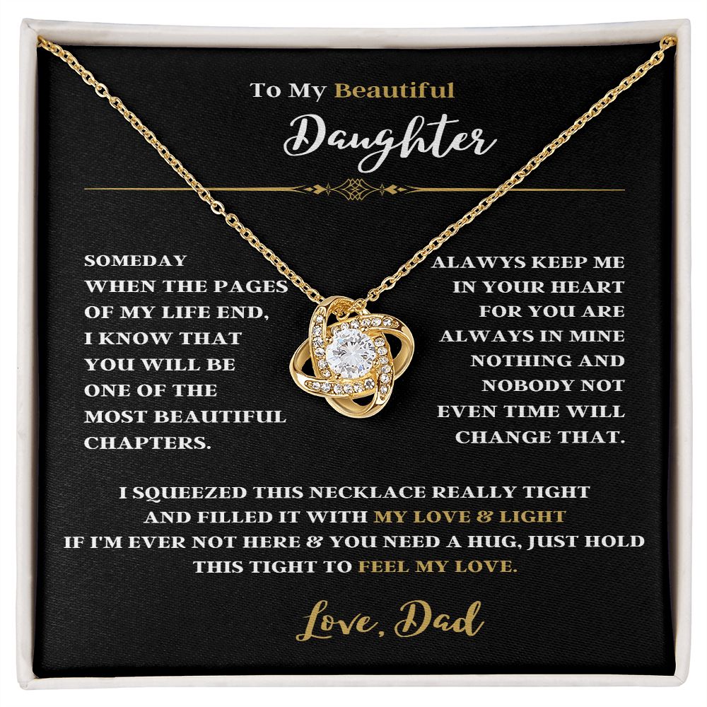 TO MY BEAUTIFUL DAUGHTER FROM DAD THIS LOVE KNOT NECKLACE