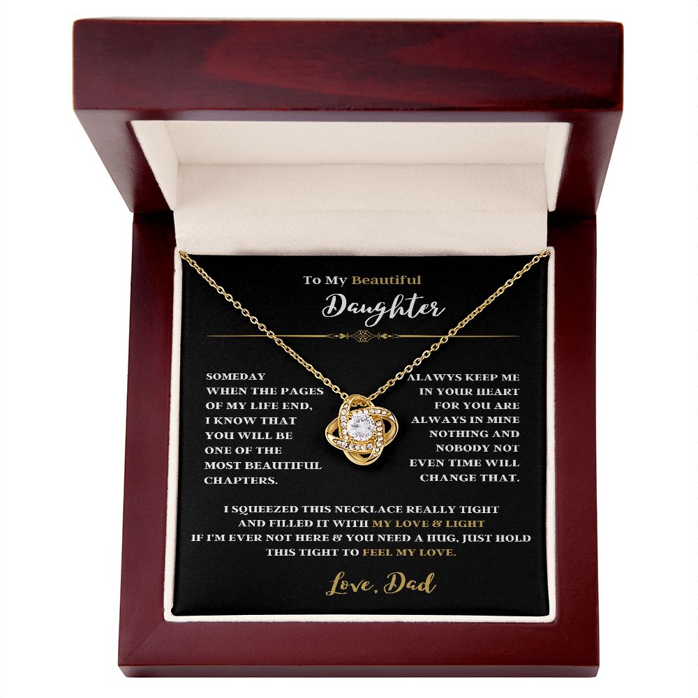 TO MY BEAUTIFUL DAUGHTER THE LOVE KNOT NECKLACE FROM DAD
