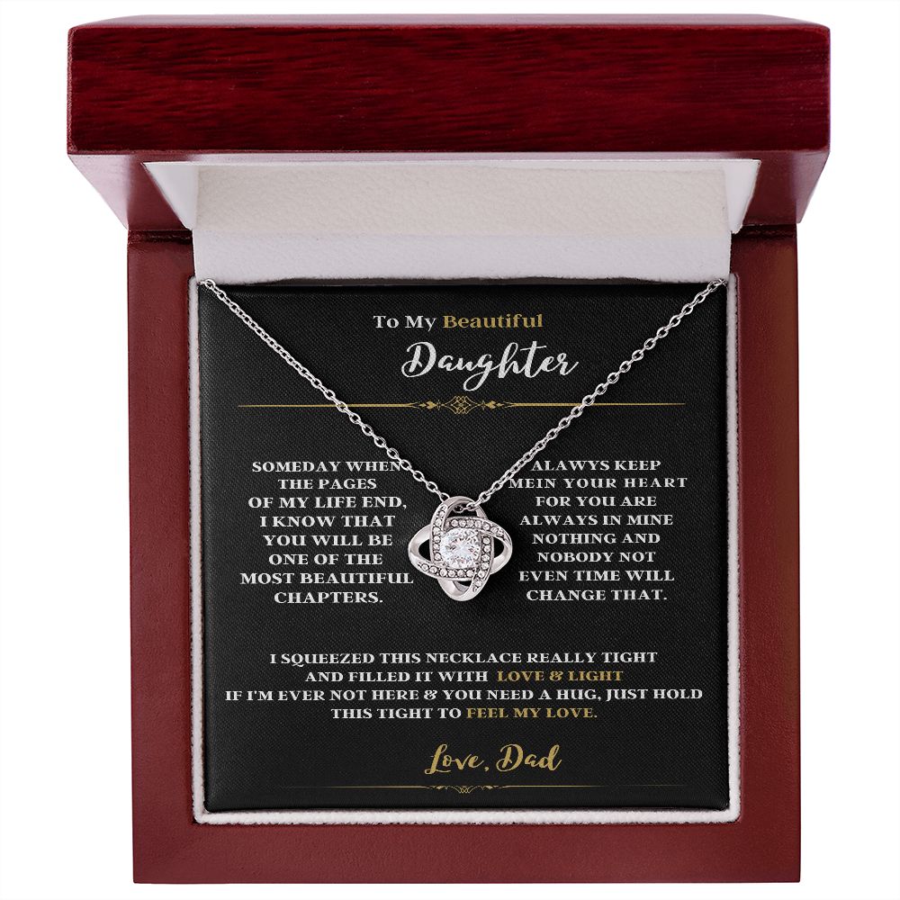 TO MY BEAUTIFUL DAUGHTER LOVE DAD ENJOY THE LOVE KNOT NECKLACE